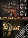 Lloyd Cole - In New York, Collected Recordings 1 (6 Cd) cd