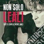 Fausto Leali - Non Solo Leali , Duetti Semplicemente Unici