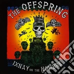 Offspring (The) - Ixnay On The Hombre cd