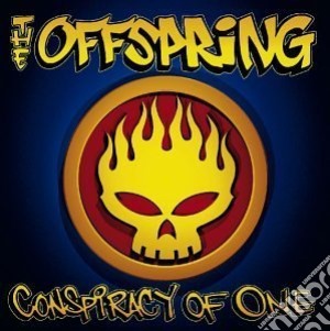 Offspring (The) - Conspiracy Of One cd musicale di Offspring