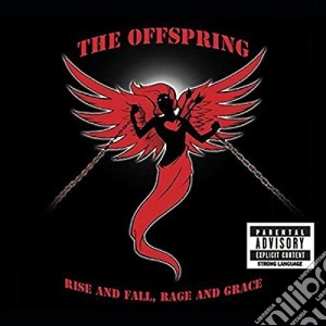 Offspring (The) - Rise And Fall, Rage And Gr cd musicale di Offspring