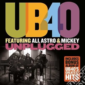 Ub40 - Unplugged / Greatest Hits (2 Cd) cd musicale di Ub40