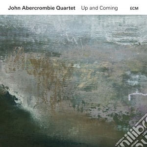 John Abercrombie Quartet - Up And Coming cd musicale di John Abercrombie Quartet