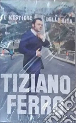 (Audiocassetta) Tiziano Ferro - Il Mestiere Della Vita cd