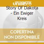 Story Of Dakota - Ein Ewiger Kreis cd