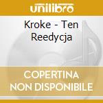 Kroke - Ten Reedycja cd musicale di Kroke