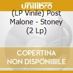 (LP Vinile) Post Malone - Stoney (2 Lp) lp vinile di Post Malone