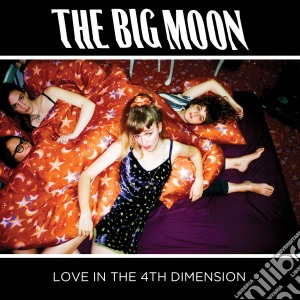 Big Moon - Love In The 4Th Dimension cd musicale di Big Moon