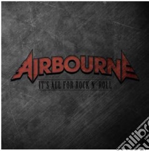 (LP Vinile) Airbourne - It's All For Rock'N'Roll lp vinile di Airbourne