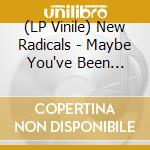 (LP Vinile) New Radicals - Maybe You've Been Brainwashed Too (2 Lp)