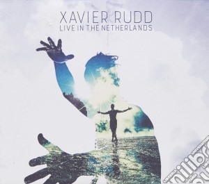 Xavier Rudd - Live In The Netherlands (2 Cd) cd musicale di Xavier Rudd