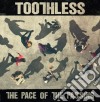 Toothless - The Pace Of The Passing cd