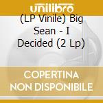 (LP Vinile) Big Sean - I Decided (2 Lp) vinile