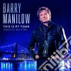 Barry Manilow - This Is My Town cd