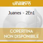 Juanes - 2En1 cd musicale di Juanes