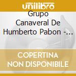 Grupo Canaveral De Humberto Pabon - Fiesta Total cd