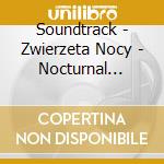 Soundtrack - Zwierzeta Nocy - Nocturnal Animals cd