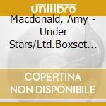 Macdonald, Amy - Under Stars/Ltd.Boxset (2 Cd)