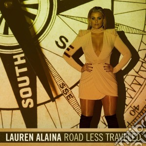 Lauren Alaina - Road Less Travelled cd musicale di Lauren Alaina