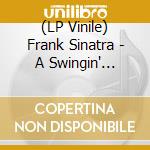 (LP Vinile) Frank Sinatra - A Swingin' Affair