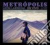 Leon Larregui - Metropolis En Vivo Live cd