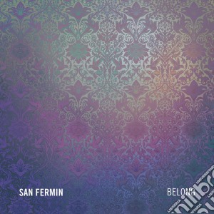 San Fermin - Belong cd musicale di San Fermin