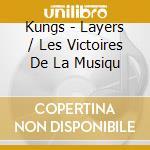 Kungs - Layers / Les Victoires De La Musiqu cd