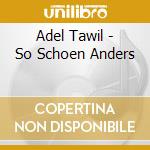 Adel Tawil - So Schoen Anders cd