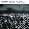 (LP Vinile) Chris Potter / David Virelles / Joe Martin / Marcus Gilmore - The Dreamer Is The Dream cd