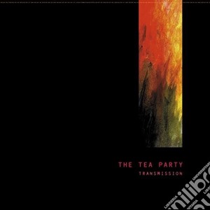 (LP Vinile) Tea Party - Transmission lp vinile di Tea Party