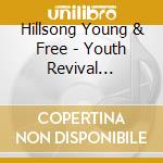 Hillsong Young & Free - Youth Revival Acoustic cd