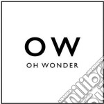 (LP Vinile) Oh Wonder - Oh Wonder