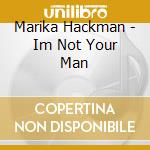 Marika Hackman - Im Not Your Man cd