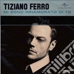 Tiziano Ferro - Mi Sono Innamorato Di Te (7') cd