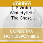 (LP Vinile) Winterfylleth - The Ghost Of Heritage/Ltd.Lp (2 Lp) vinile