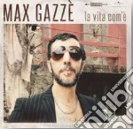 (LP Vinile) Max Gazze - La Vita Com'E'/Sonrio (Vers. Spagnola) (7') (Rsd 2017)