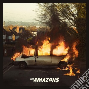 Amazons (The) - The Amazons (Deluxe Edition) cd musicale di Amazons