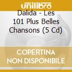 Dalida - Les 101 Plus Belles Chansons (5 Cd) cd