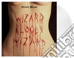 (LP Vinile) Electric Wizard - Wizard Bloody Wizard (Limited Edition)