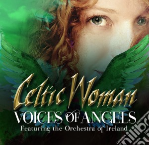 Celtic Woman - Voices Of Angels (2 Cd) cd musicale di Celtic Woman