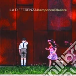 La Differenza - Il Tempo Non (D)Esiste cd