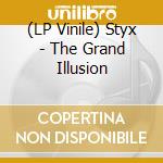 (LP Vinile) Styx - The Grand Illusion vinile