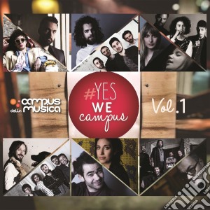 Yes We Campus Vol.1 / Various cd musicale di Artisti Vari