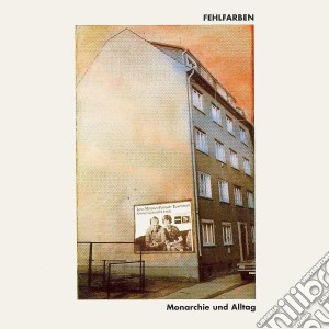 (LP Vinile) Fehlfarben - Monarchie Und Alltag (Coloured Vinyl) lp vinile di Fehlfarben