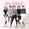 Hey Violet - From The Outside cd