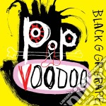 Black Grape - Pop Voodoo