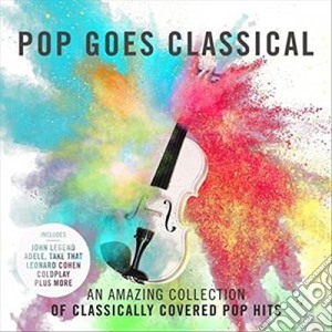 Pop goes to classical cd musicale di Morgan/rlpo