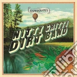 Nitty Gritty Dirt Band - Anthology (2 Cd) cd