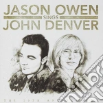 Jason Owen - Sings John Denver (The 20Th Anniversary)