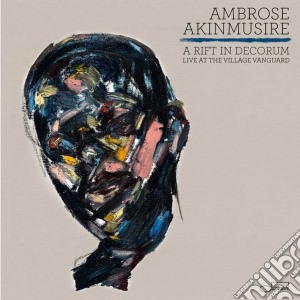 Ambrose Akinmusire - A Rift In Decorum (2 Cd) cd musicale di Akinmusire Ambrose